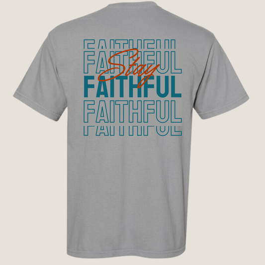Stay Faithful - Garrison & Co.