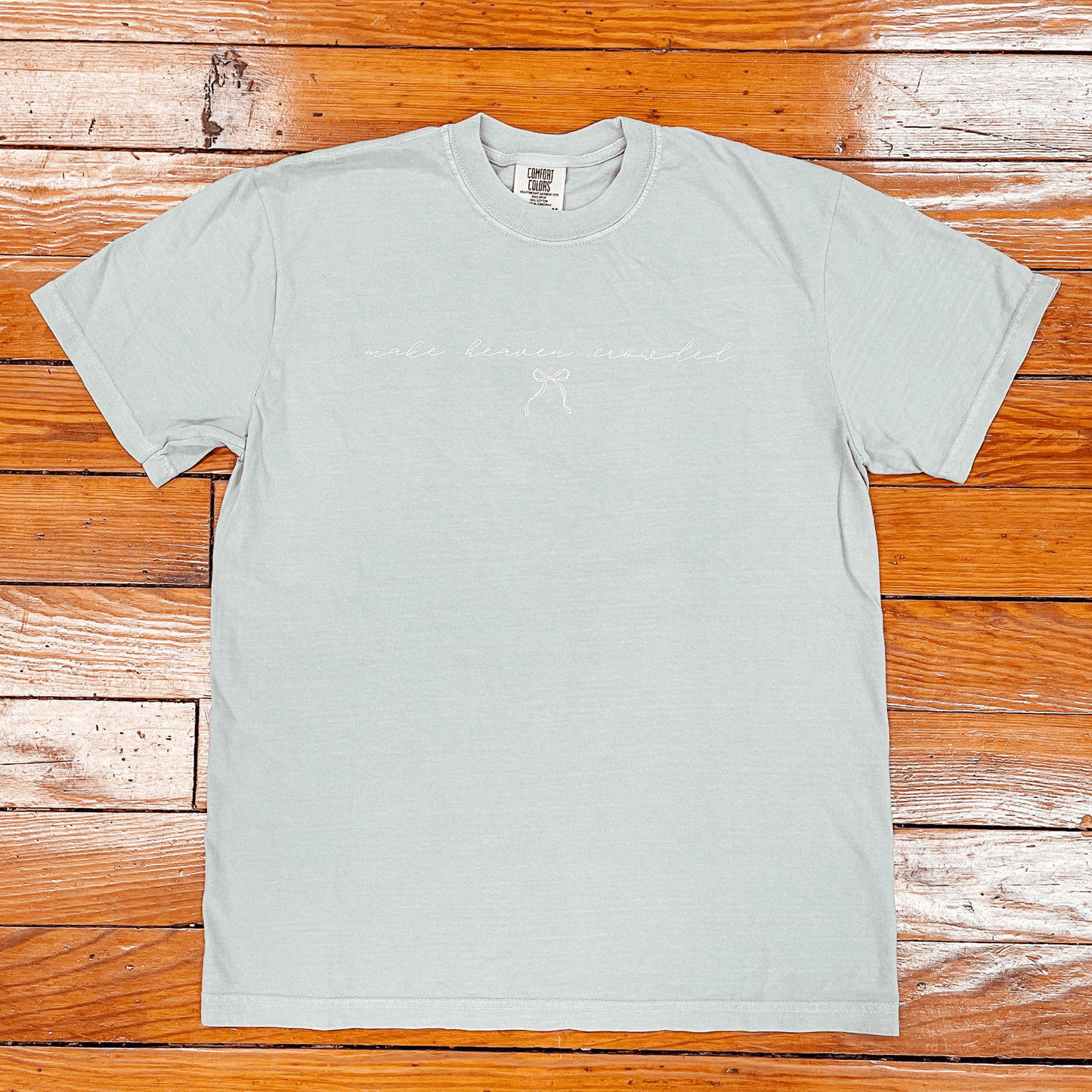 Make Heaven Crowded Tee - Garrison & Co.
